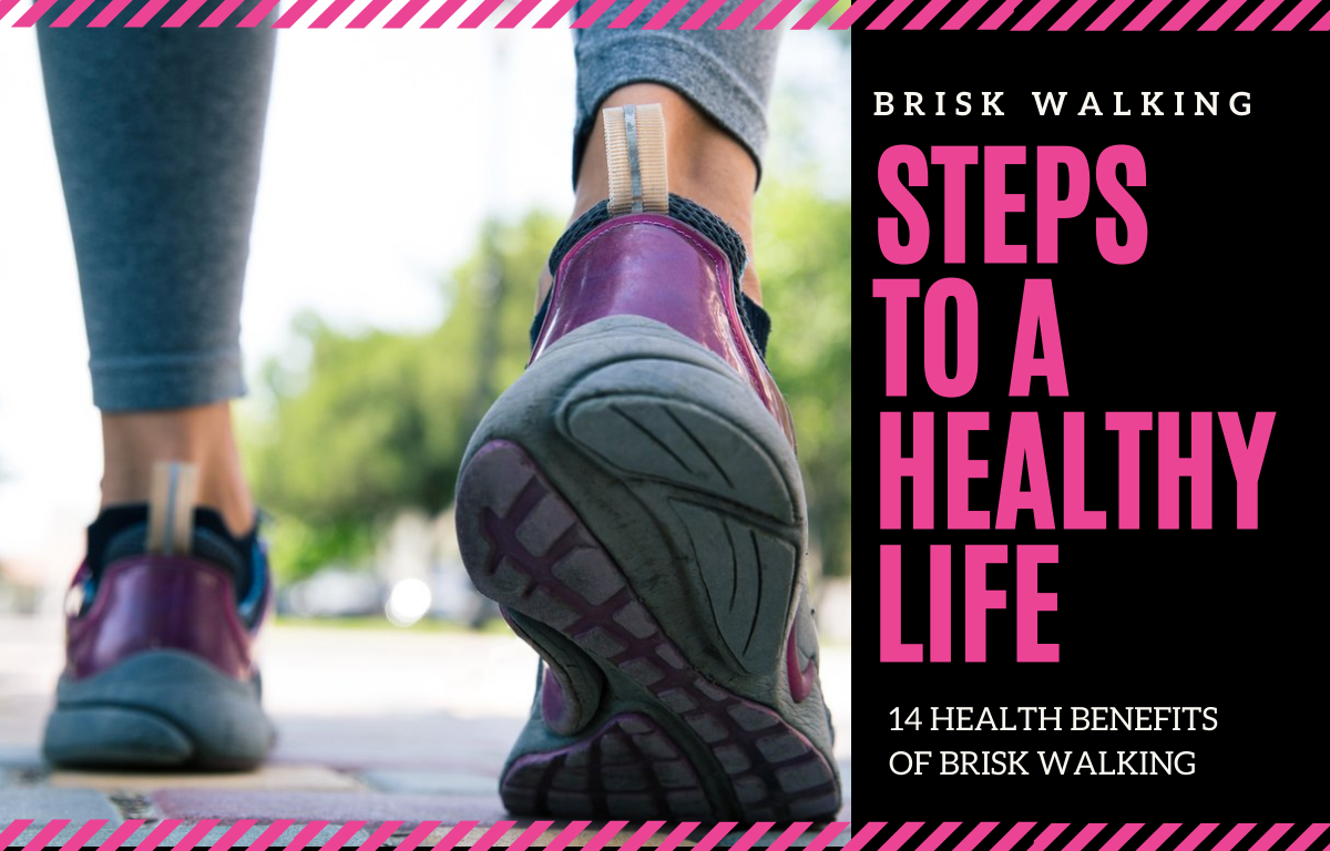 Brisk walking benefits