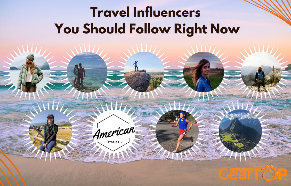 Top Instagram influencers who love to travel using GearTOP gear