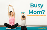 Workout tips for the fitness mom