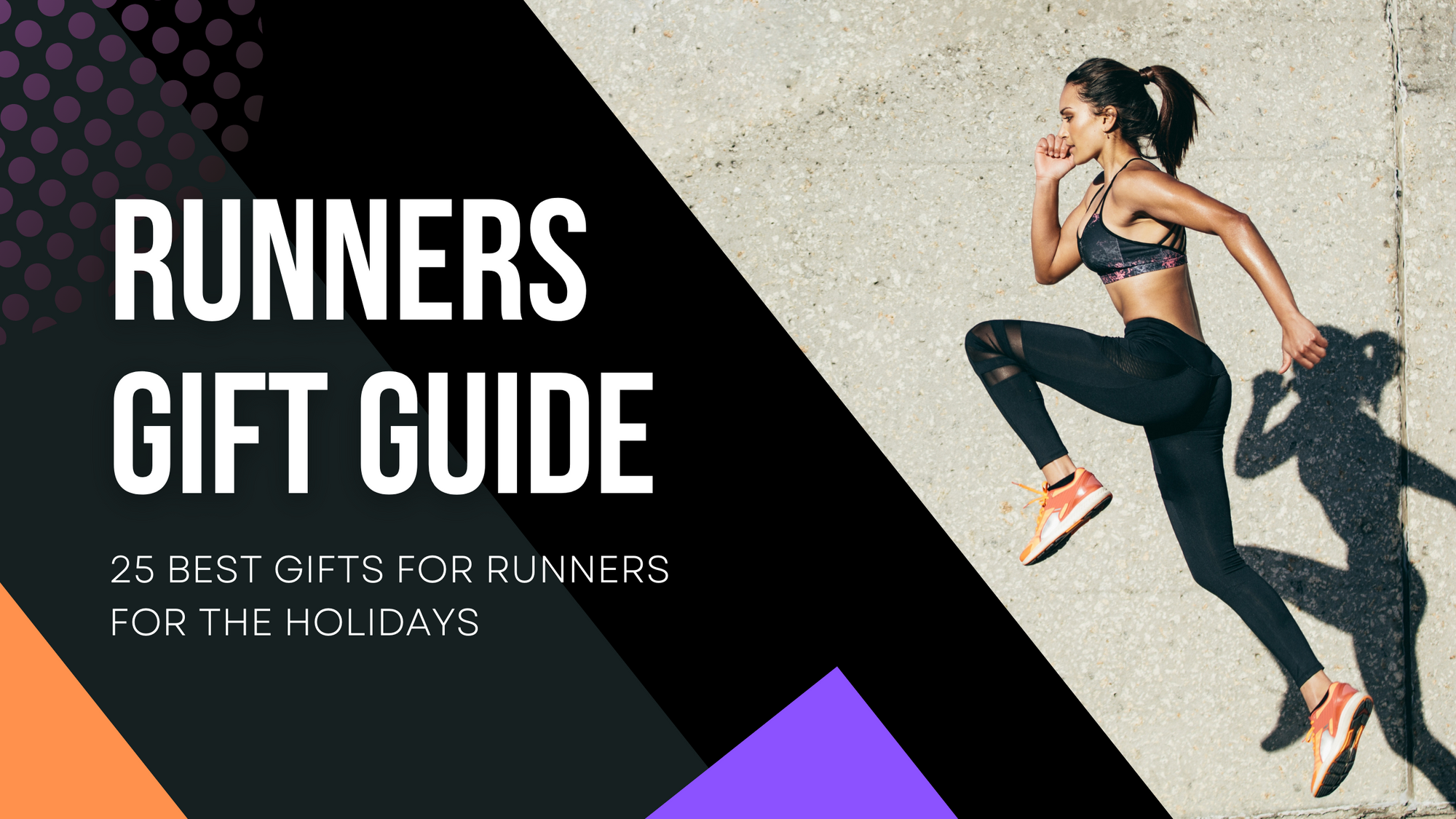 25 Best gifts for runners for the holidays