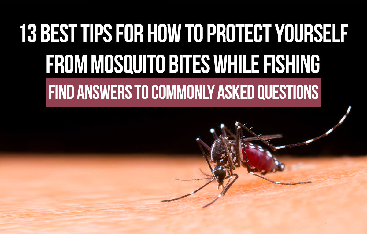 How to prevent mosquito bites when fishing
