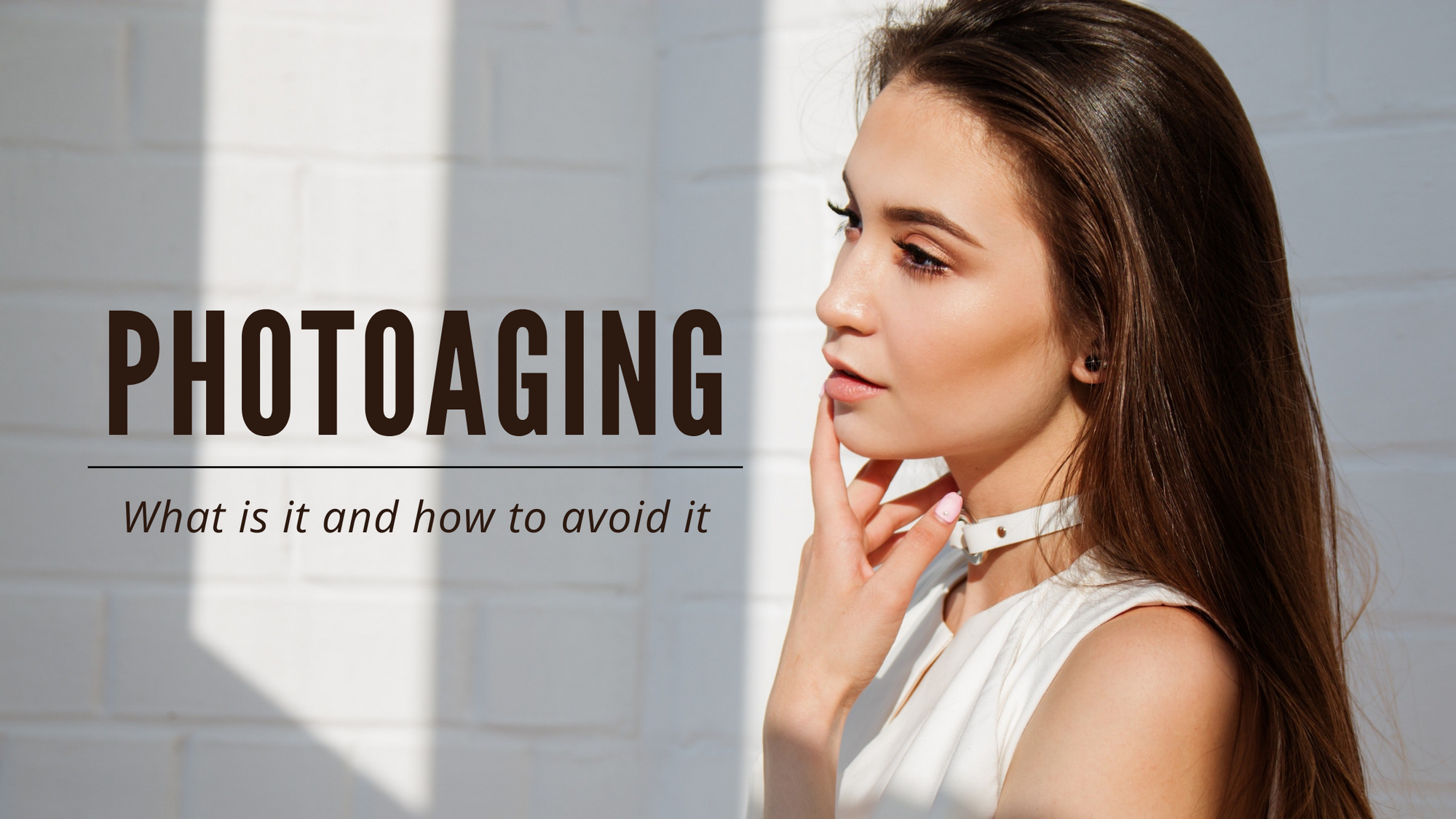 girl with great skin knows how to stop photoaging